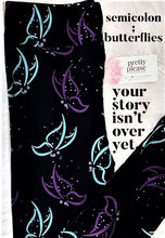 Semicolon Butterfly ; Your Story Isn't Over Yet SOFT Leggings Suicide Awareness OS TC Plus rts - Pretty Please Leggings