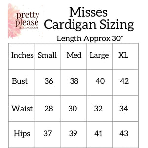 Open Front Relaxed Cardigans - Misses S-M-L (tunic length) rts - Pretty Please Leggings